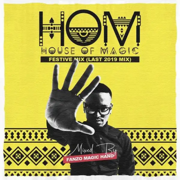 Fanzo Magic-Hand - H.O.M 26 (Festive Mix)